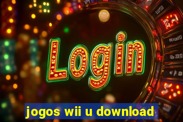 jogos wii u download